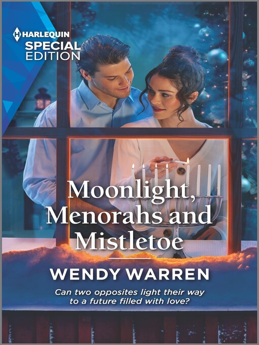 Title details for Moonlight, Menorahs and Mistletoe by Wendy Warren - Available